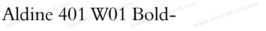 Aldine 401 W01 Bold字体转换